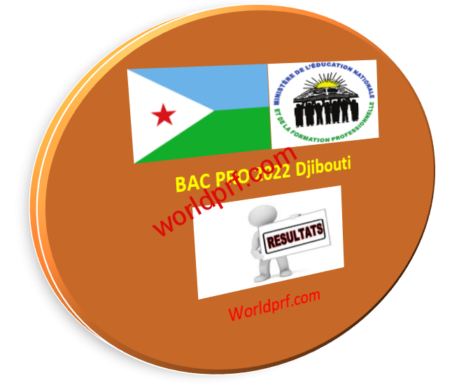 Resultats du Bac pro 2022 Djibouti