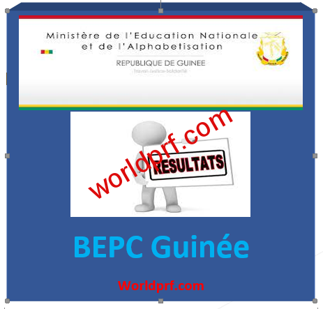 Résultats du BEPC 2022 Guinée