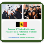 Bourses d’Etudes en Belgique Financées via les établissements d’enseignement supérieur de la Fédération Wallonie-Bruxelles.