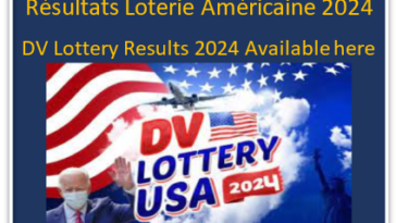 Résultats de la Loterie Américaine 2024