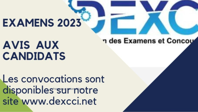 DEXC : Convocations Examens Nationaux (Bac Et BEPC) 2023 CI